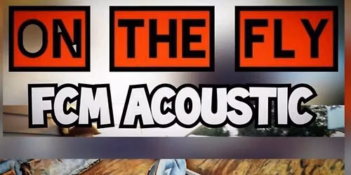On The Fly-FCM acoustic live at Main Street Tavern 