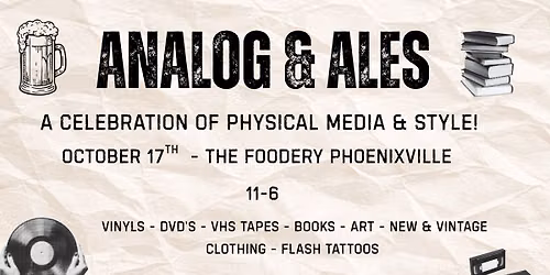 Analog & Ales: Holding Onto What's Real