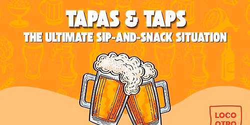 Tapas and Tacos