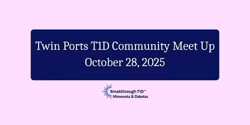 Twin Ports T1D Community Meet Up