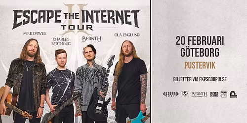 Bernth - Escape The Internet Tour II | G\u00f6teborg