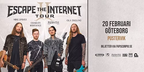 Bernth - Escape The Internet Tour II | G\u00f6teborg