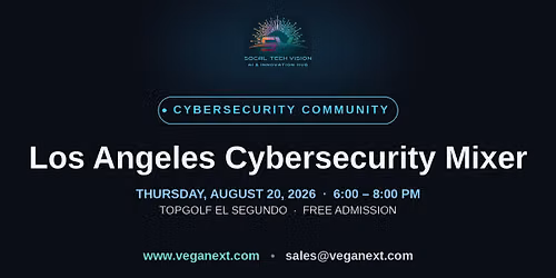 Los Angeles Cybersecurity Mixer