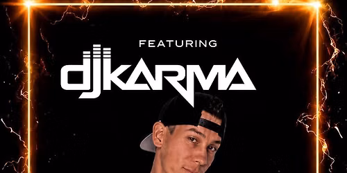 DJ KARMA AT ELECTRIC MUSHROOM ( HIP HOP, TOP 40 & LATIN )