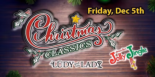 Janesville's Jolly Jingle Holiday Concert with LUDY and his LADY at The Venue