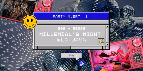 MILLENNIAL\u2019S NIGHT @ La Java