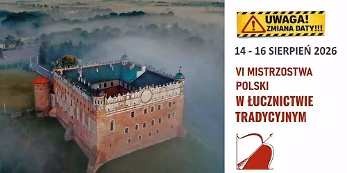 VI Mistrzostwa Polski w \u0141ucznictwie Tradycyjnym