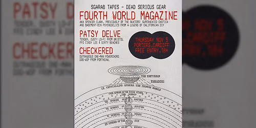 Sgarab X Dead Serious Gear presents: Fourth World Magazine, Patsy Delve and Checkered