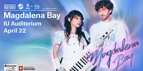 Magdalena Bay Little 500 Concert