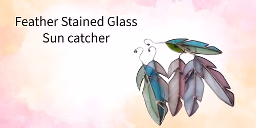 Fallston MD - Feather - Stained Glass for Beginners