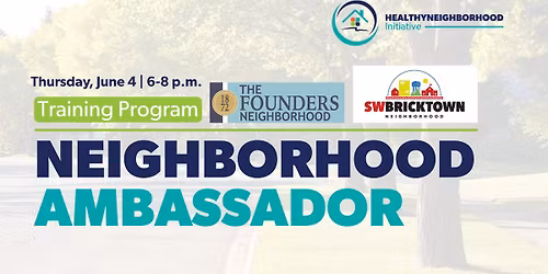 Neighborhood Ambassador Training - FREE Toolkit