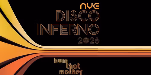 NYE : DISCO INFERNO : 2026 @DC9 