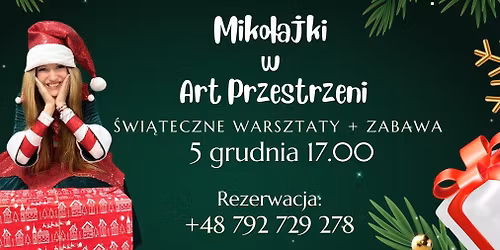 Miko\u0142ajki w Art Przestrzeni