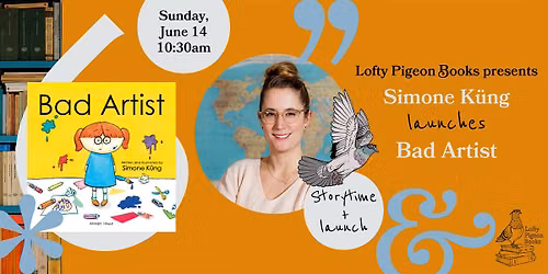 Sunday Storytime: Simone K\u00fcng launches "Bad Artist"