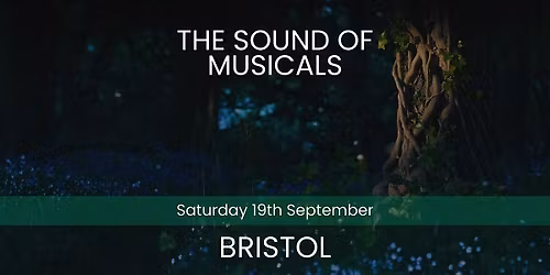 The Sound of Musicals - Bristol