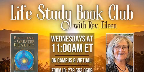 Birthing a Greater Reality | Life Study Book Club