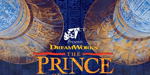 The Prince of Egypt at Class Act Theater