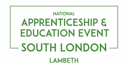 National Apprenticeship & Education Event - Skills London