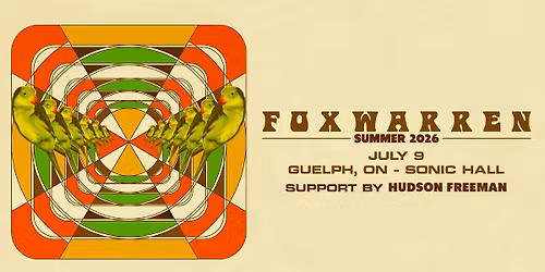 Foxwarren + Guest Hudson Freeman at Sonic Hall!