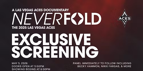 Las Vegas Aces: Never Fold Premiere