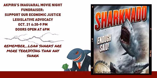 AKPIRG's Movie Night Fundraiser: Sharknado (PG-13)