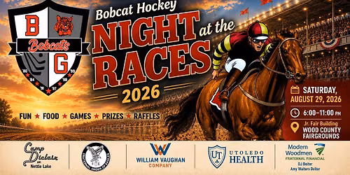 BG Bobcat Hockey "Night at the Races 2026"