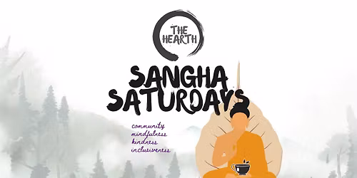 Sangha Saturdays