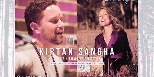 KIRTAN SANGHA, Central Coast (Nov 15)
