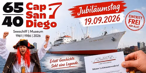 Jubil\u00e4umstag OPEN SHIP 40 Jahre Museumsschiff CAP SAN DIEGO