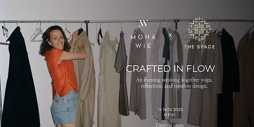 MONA WIE x THE SPACE - CRAFT IN FLOW