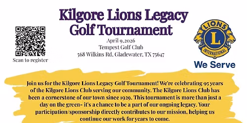 Kilgore Lions Legacy Golf Tournament