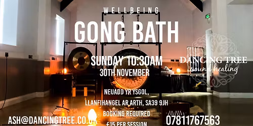 DancingTree Gong Bath - Llanfihangel-ar-Arth