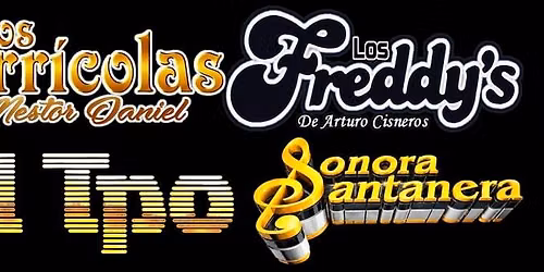 LOS FREDDY'S, LOS TERRICOLAS, GRUPO EL TIEMPO & LA SONORA SANTANERA