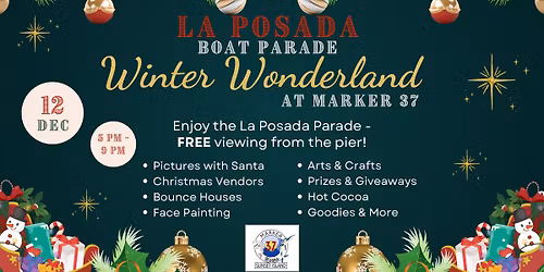 La Posada Boat Parade Winter Wonderland at Marker 37 Marina