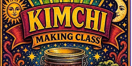 Let's Ferment Kimchi - Kimchi Class