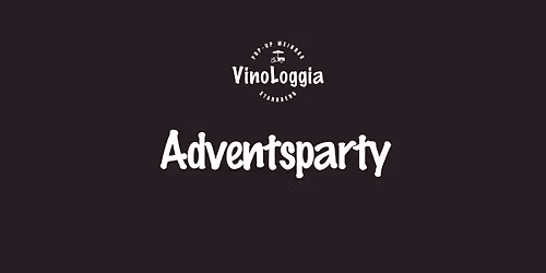 Adventsparty in der VinoLoggia