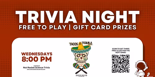 Trivia Night at Tacos & Tequila Cantina-Davis Blvd