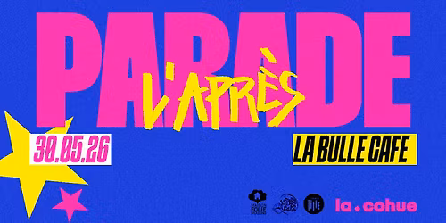 L'APR\u00c8S-PARADE 2026