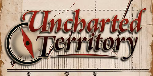 Uncharted Territory - An Improv Comedy Adventure