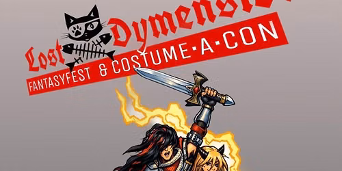The Lost Dymension Fantasy Fest & CostumeAcon