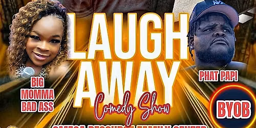 LAUGH AWAY COMEDY SHOW