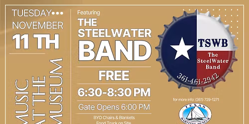 MUSIC AT THE MUSEUM- The Steel Water Band