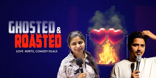 Ghosted & Roasted, HSR!