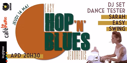 Les Jeudis du Parc - Hop n'Blues - DJ set