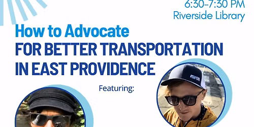 How to Advocate for Better Transportation in East Providence