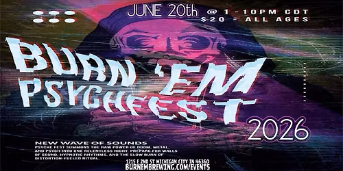BURN 'EM PSYCHFEST 2026 SAVE THE DATE!