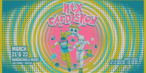 HTX Card Show - The Houston Area's Pokemon, Sports, and TCG Card Collecting Experience!