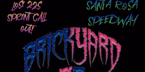 BRICKYARD 75 at the FISCH TANK*Santa Rosa Speedway 