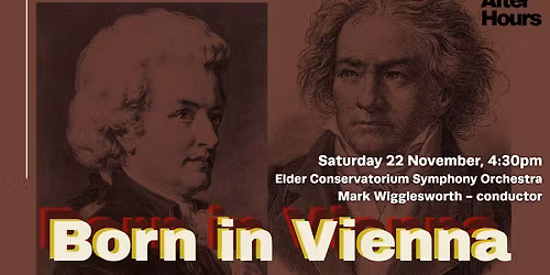 2025 Elder Conservatorium After Hours Concert | Born in Vienna