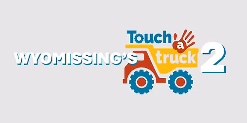 Wyomissing's TOUCH A TRUCK 2 Community Day